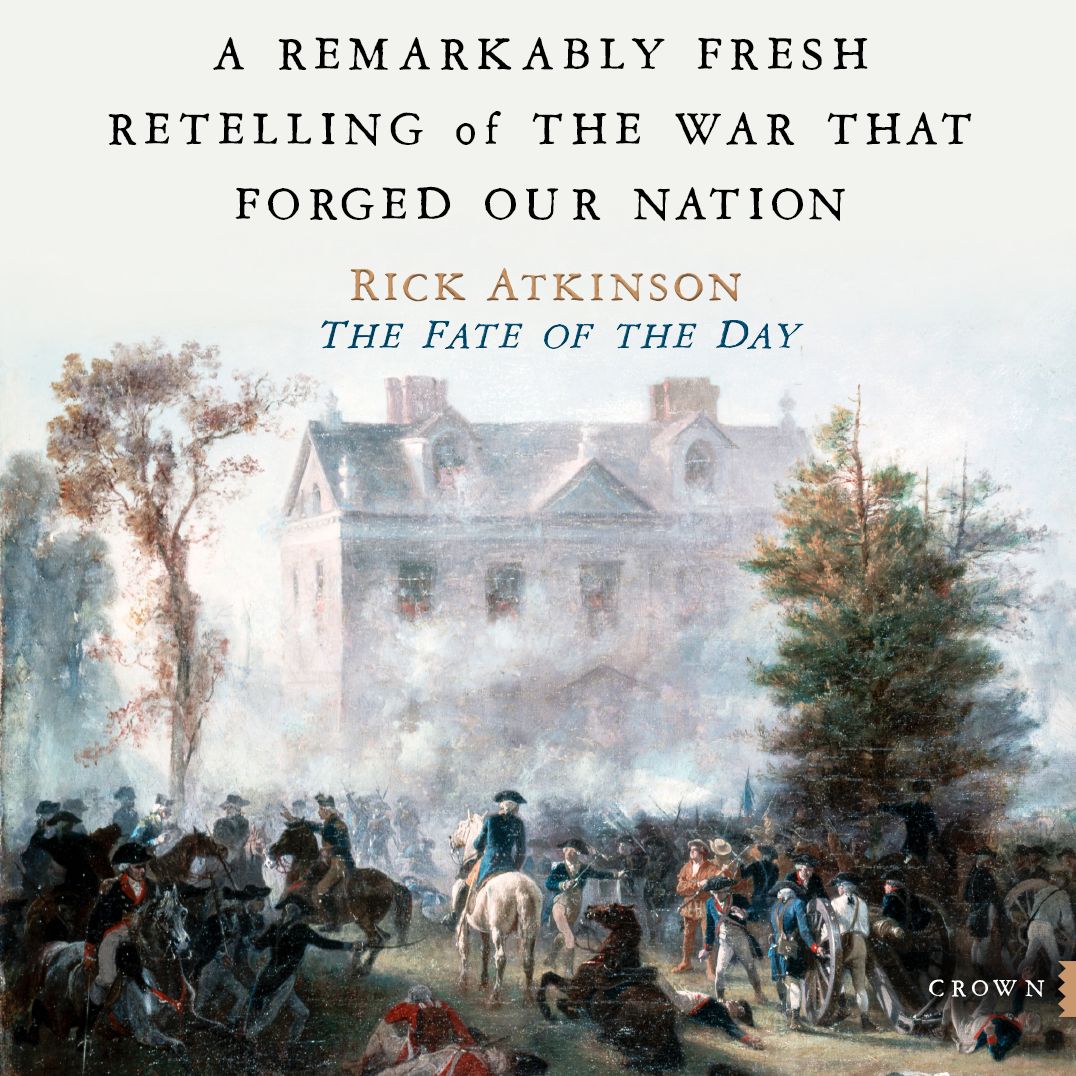 The Fate of the Day: The War for America, Fort Ticonderoga to Charleston, 1777-1780