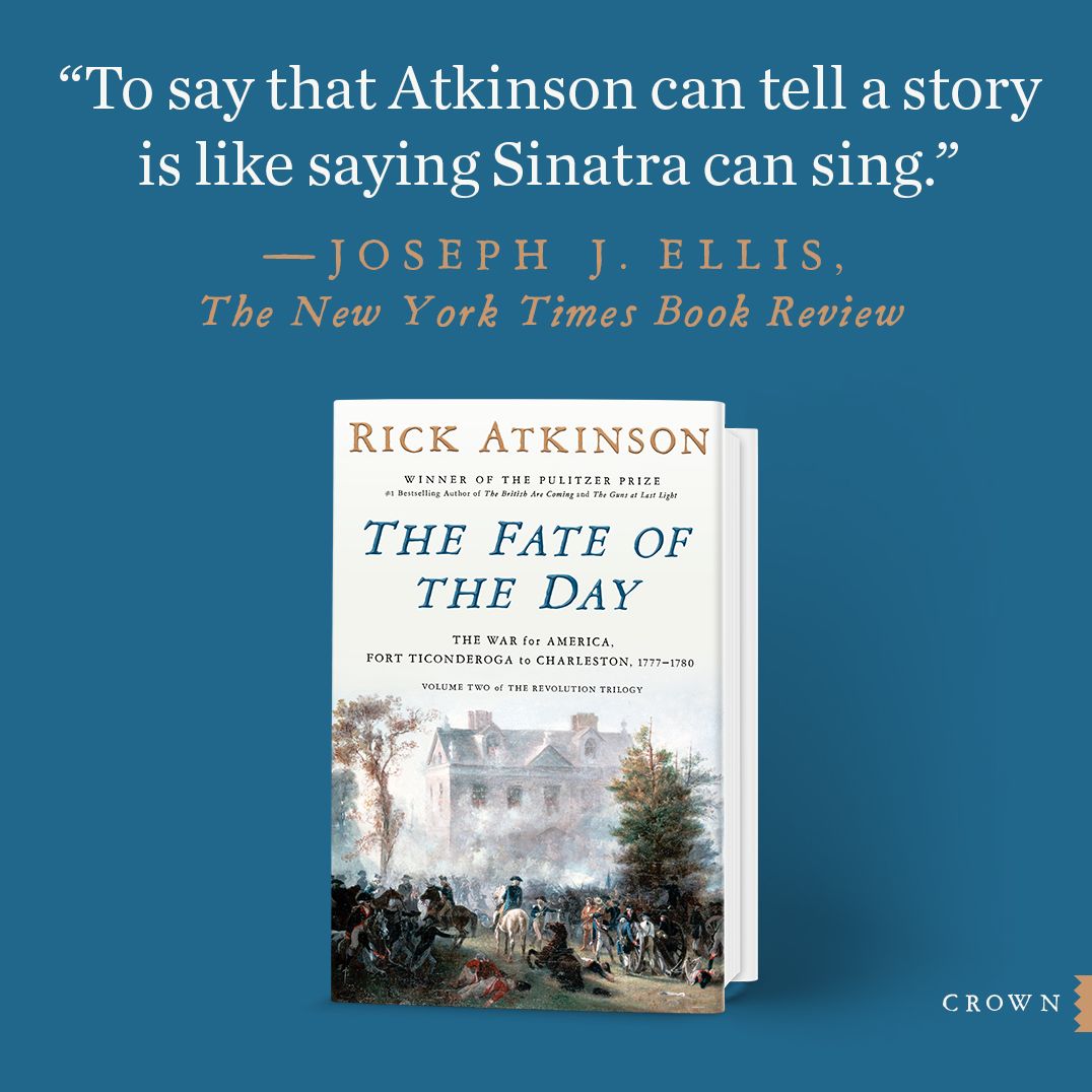 The Fate of the Day: The War for America, Fort Ticonderoga to Charleston, 1777-1780