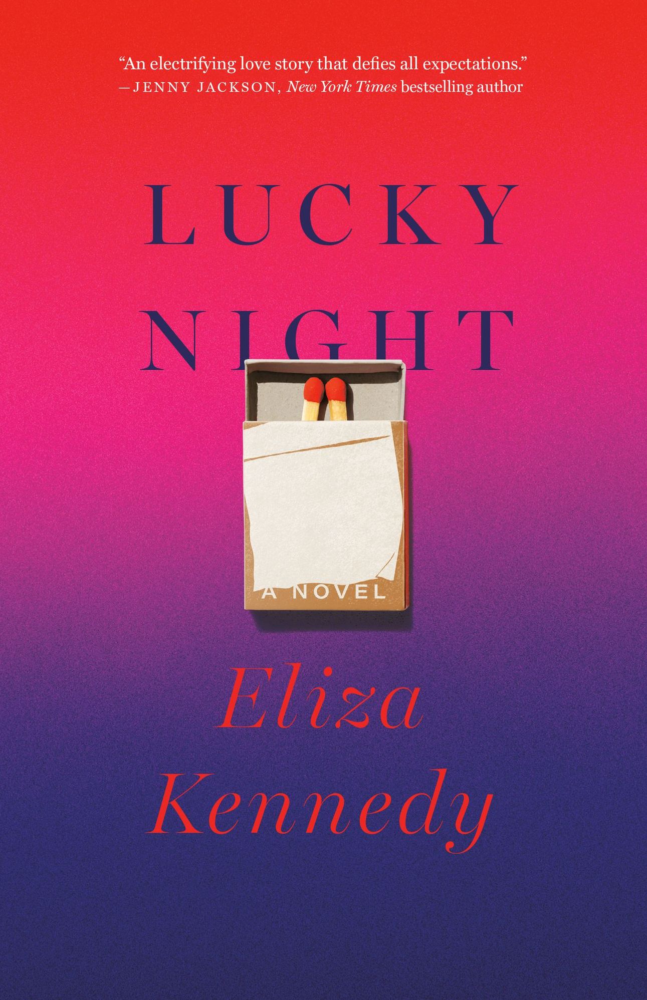 Lucky Night: A Novel