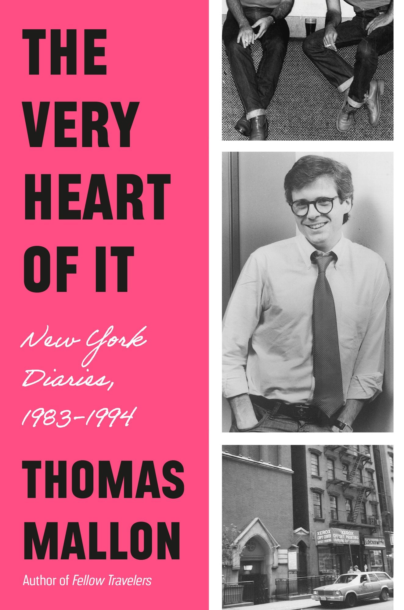 The Very Heart of It: New York Diaries, 1983-1994