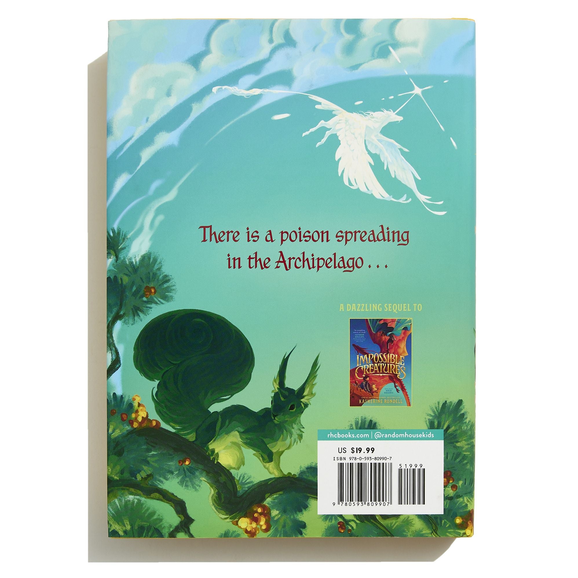 The Poisoned King (Impossible Creatures #2)