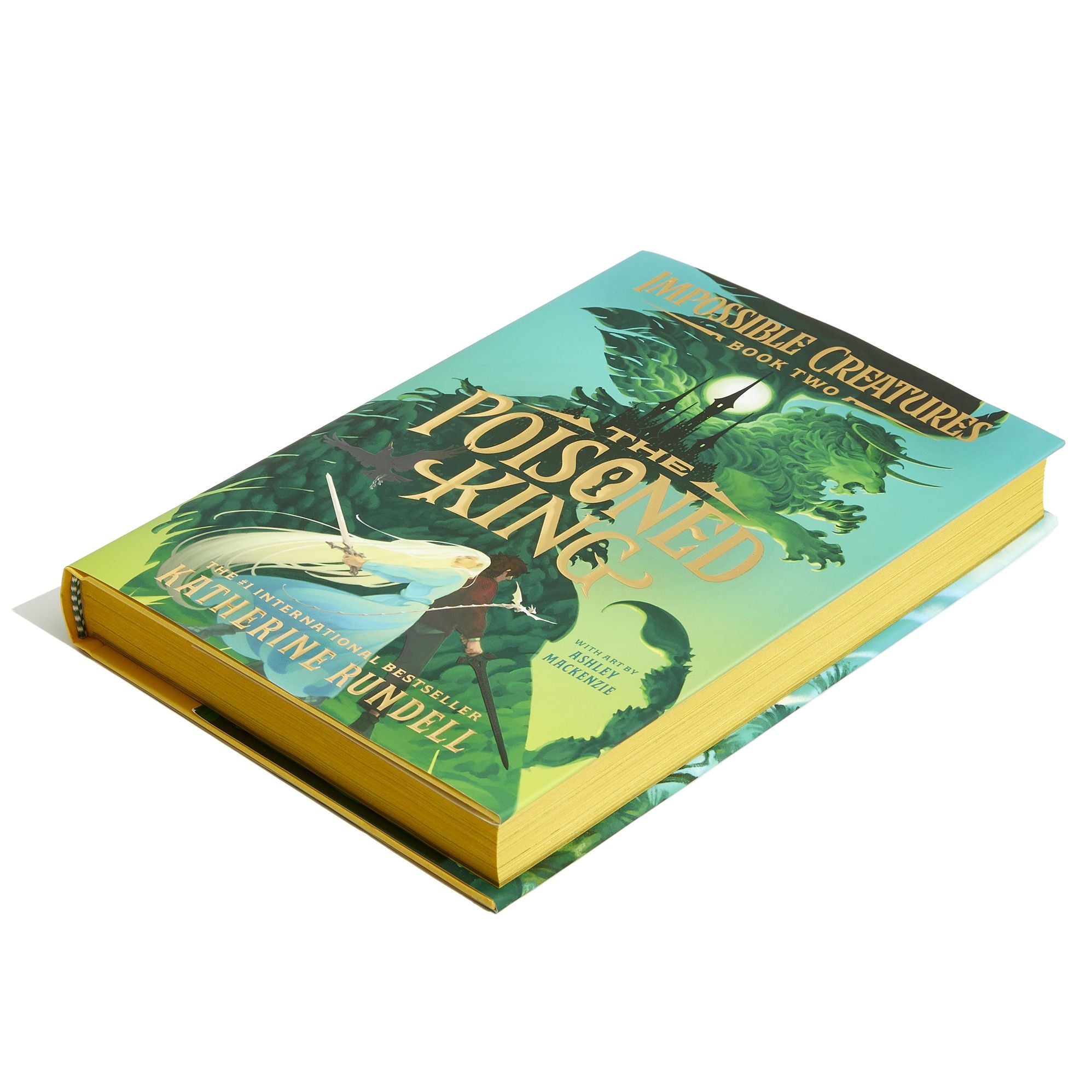 The Poisoned King (Impossible Creatures #2)