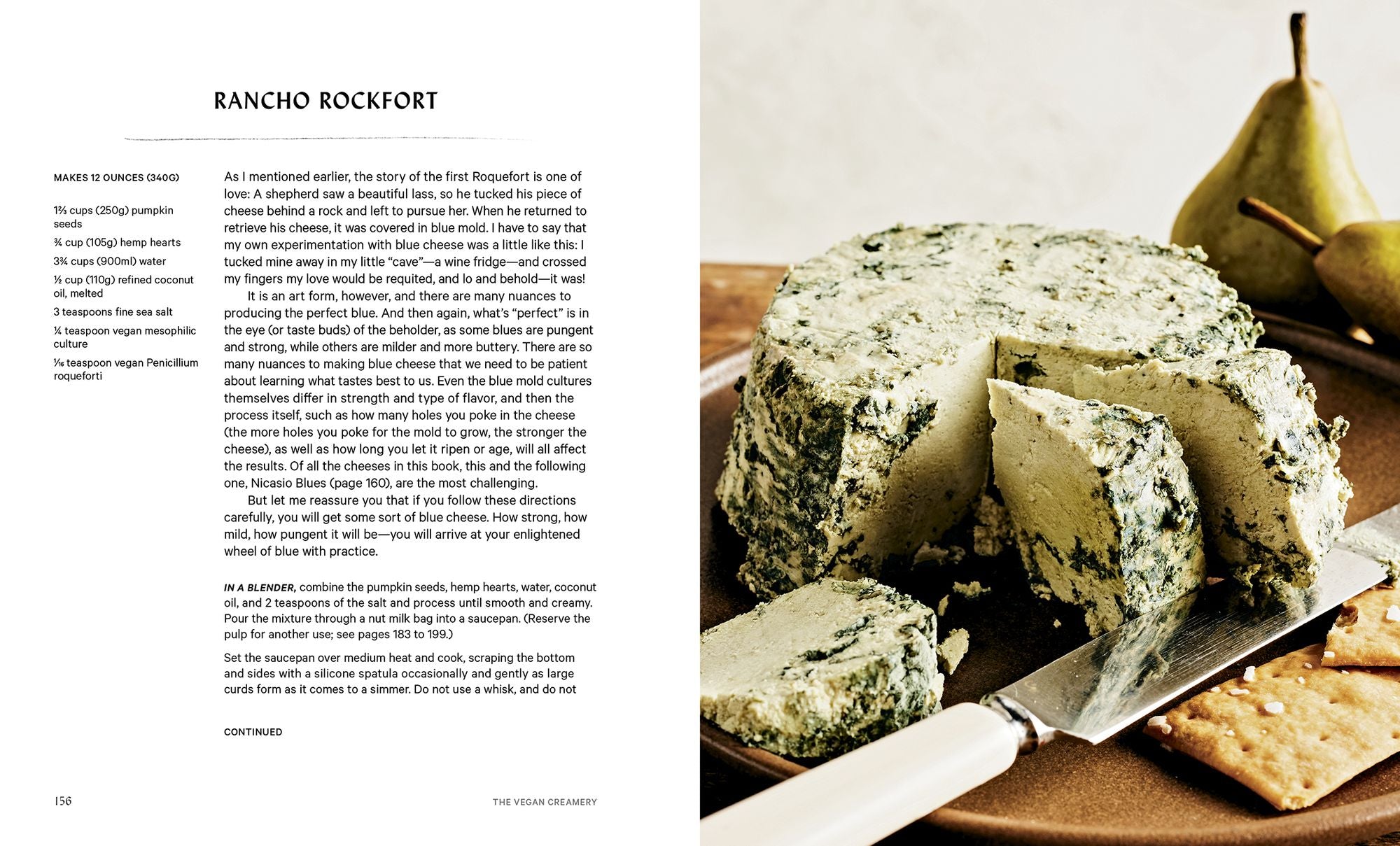 The Vegan Creamery: Plant-Based Cheese, Milk, Ice Cream, and More (A Cookbook)