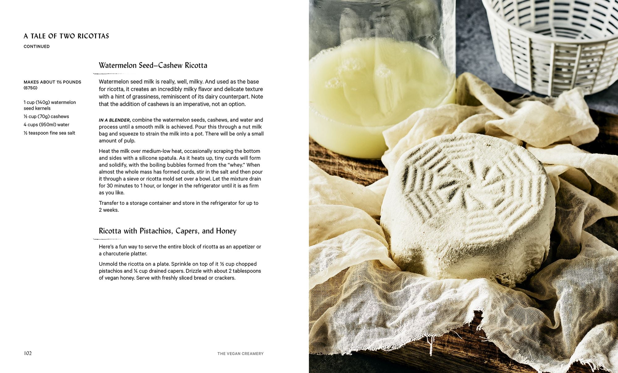 The Vegan Creamery: Plant-Based Cheese, Milk, Ice Cream, and More (A Cookbook)