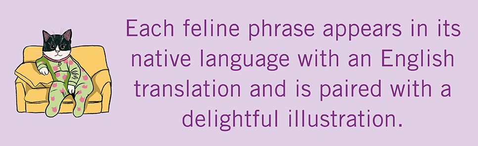 Cat Got Your Tongue?: Curious Feline Phrases from Around the World