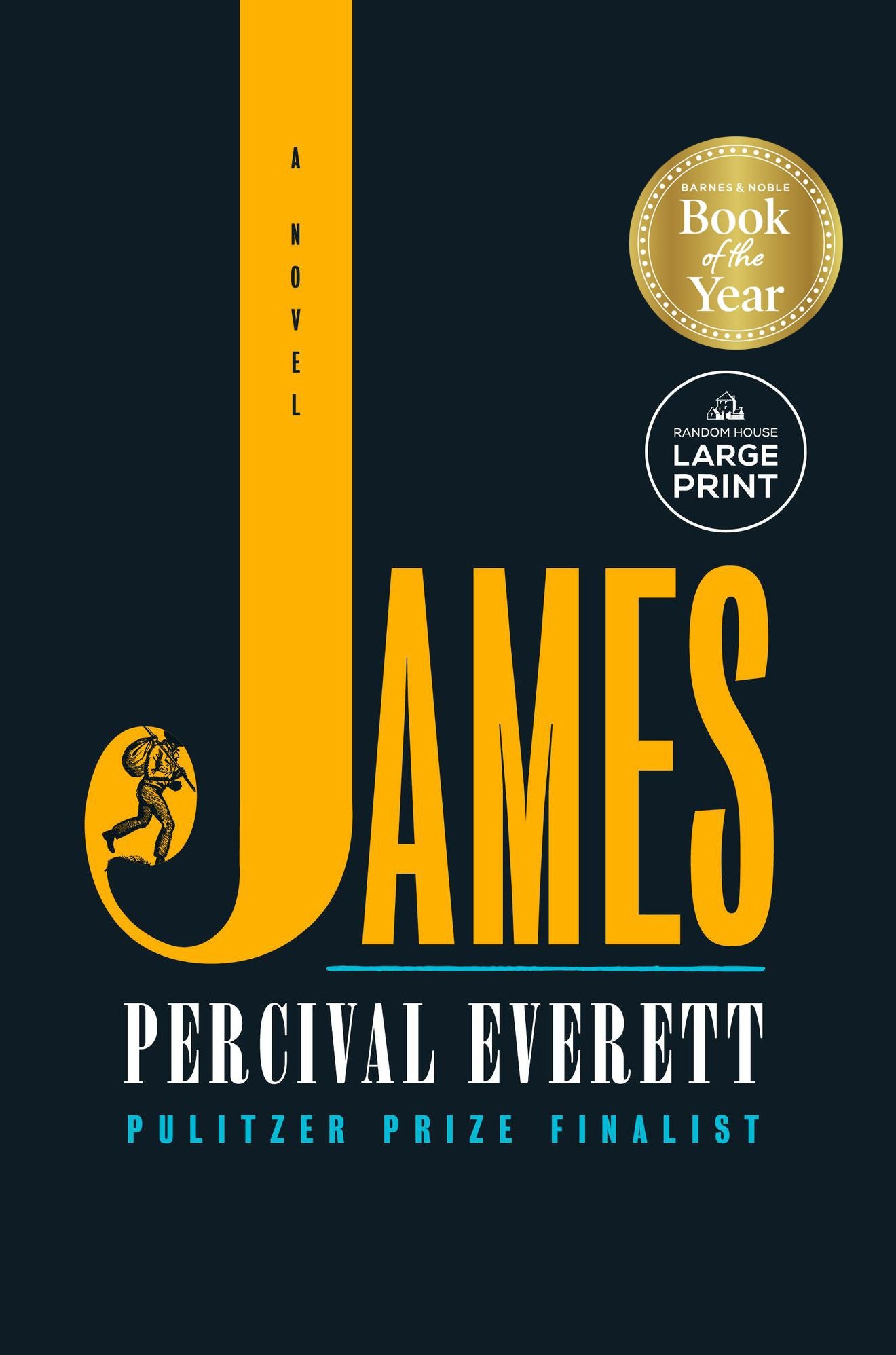James (2024 B&N Book of the Year) (Pulitzer Prize Winner) (National Book Award Winner)