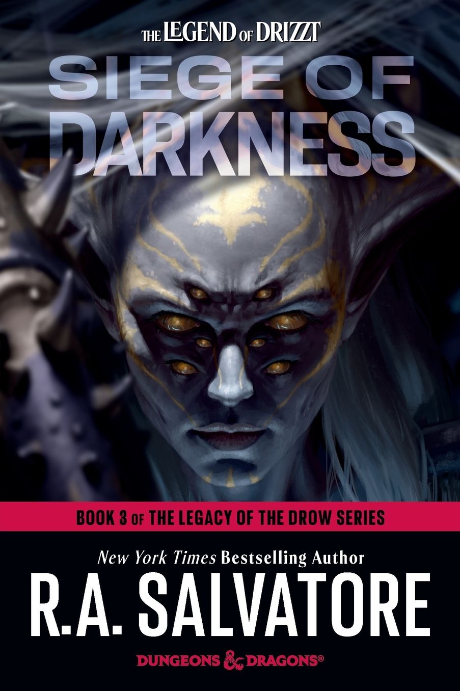Siege of Darkness: Legacy of the Drow #3 (Legend of Drizzt #9)