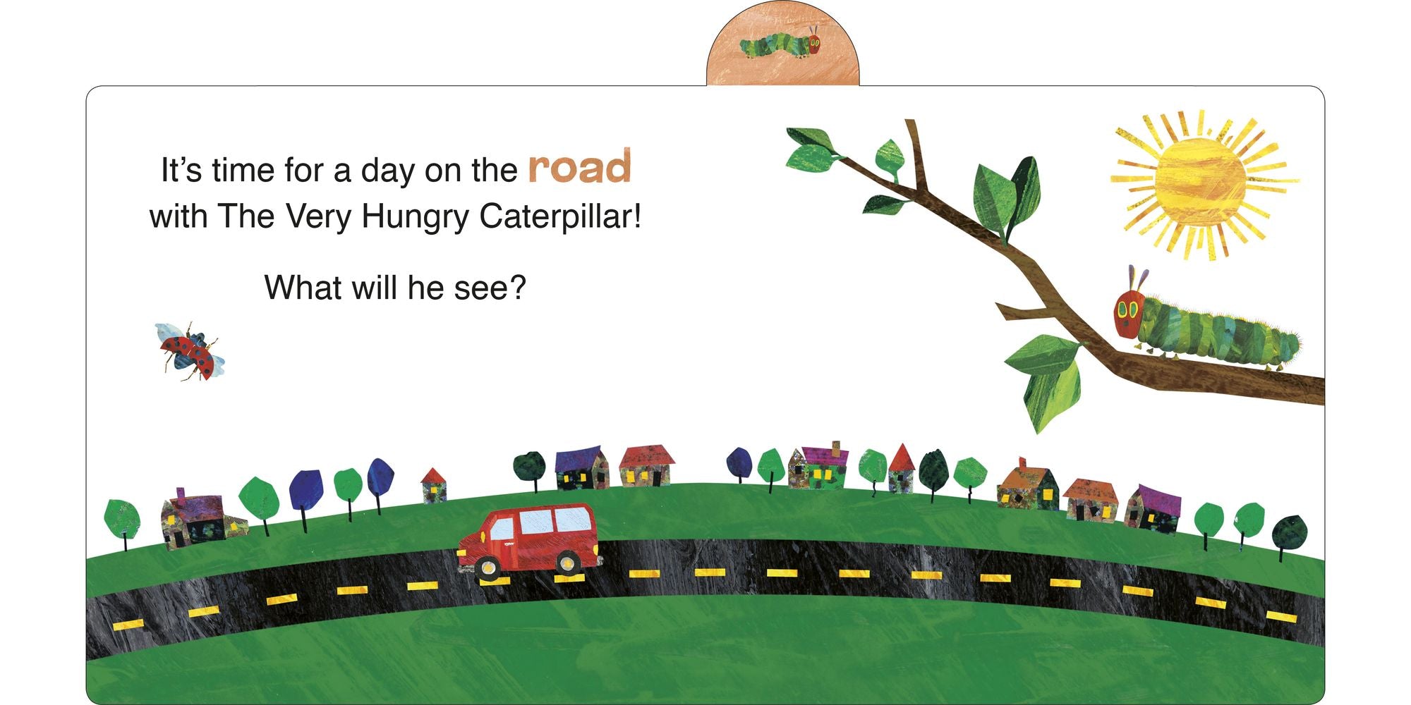 A Day on the Road with The Very Hungry Caterpillar: A Tabbed Board Book