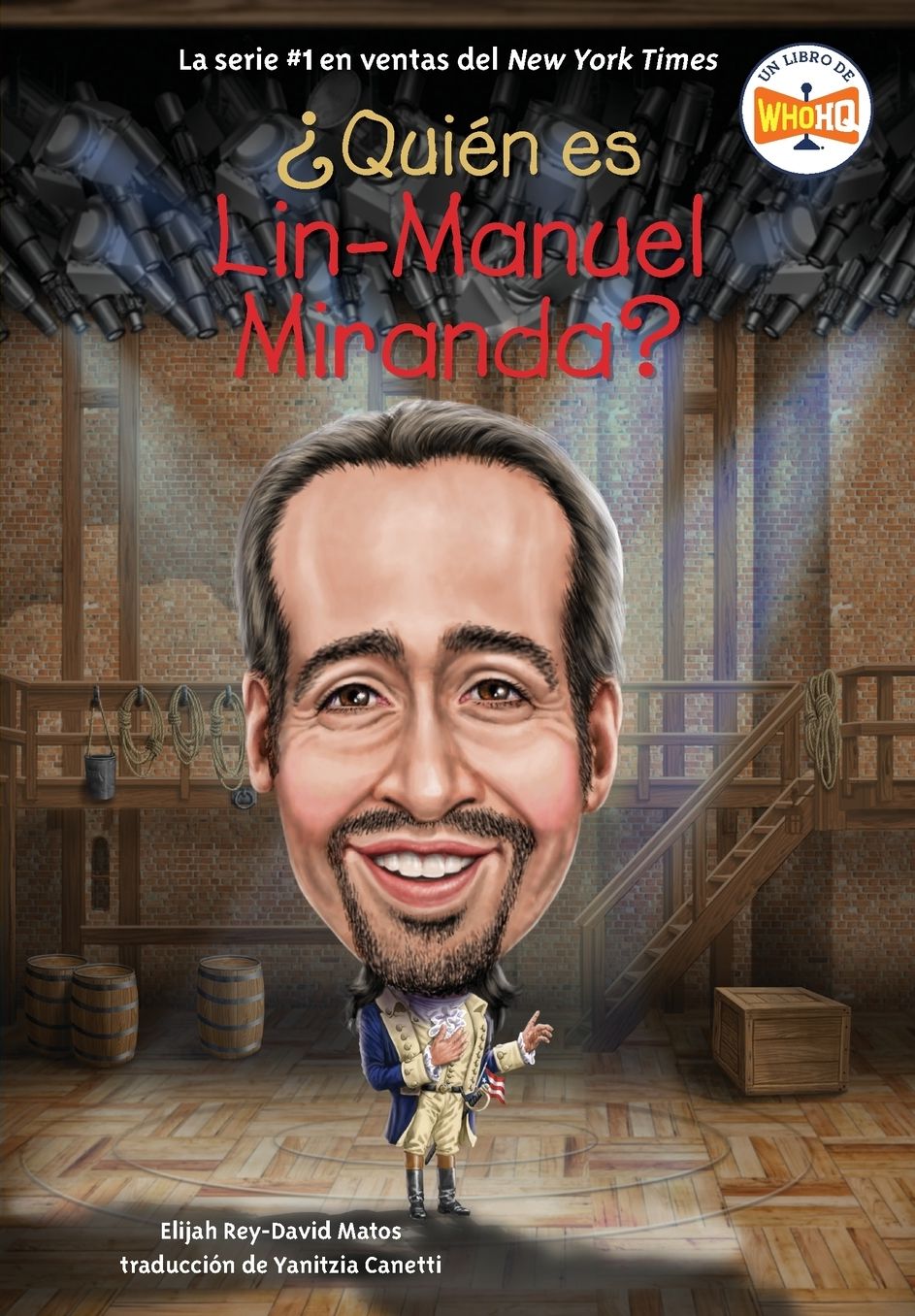 ¿Quién es Lin-Manuel Miranda? (Who Is Lin-Manuel Miranda? Spanish Edition)