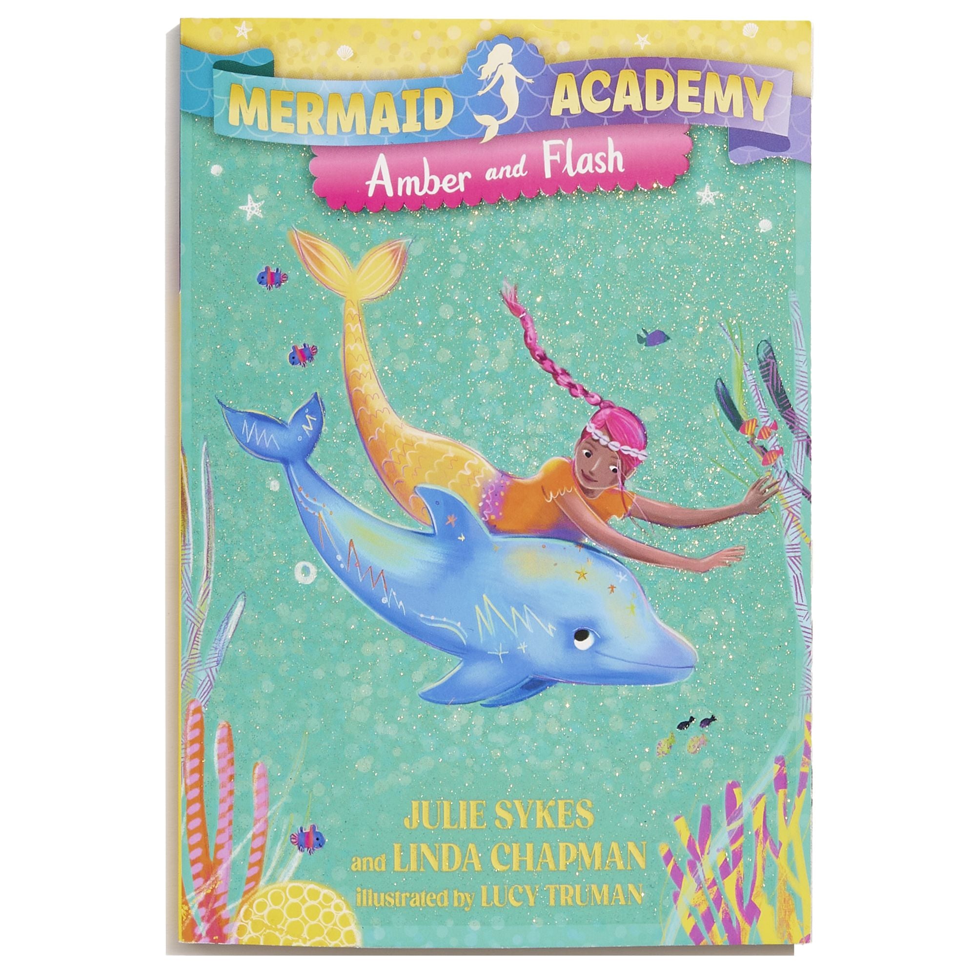 Mermaid Academy #4: Amber and Flash