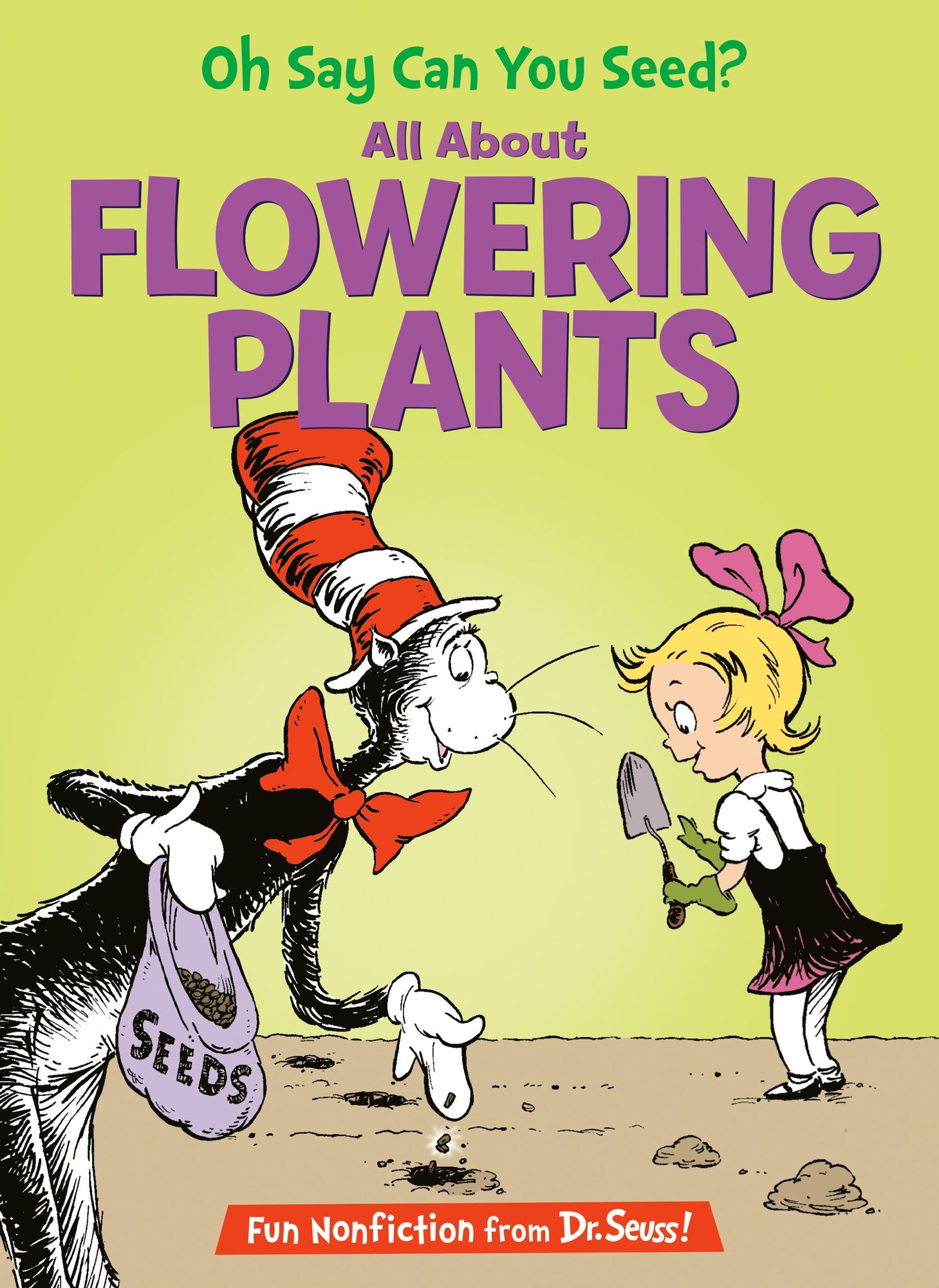 Oh Say Can You Seed? All About Flowering Plants