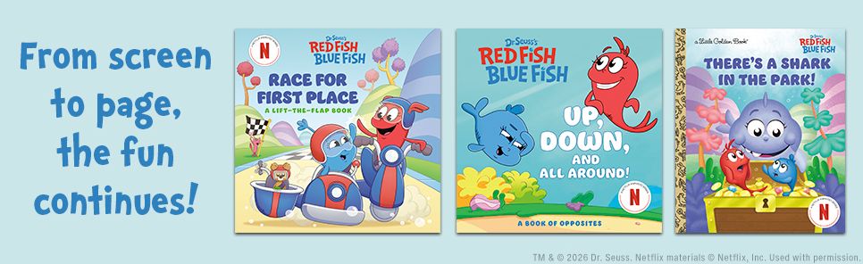 Up, Down, and All Around: A Book of Opposites (Dr. Seuss's Red Fish, Blue Fish)