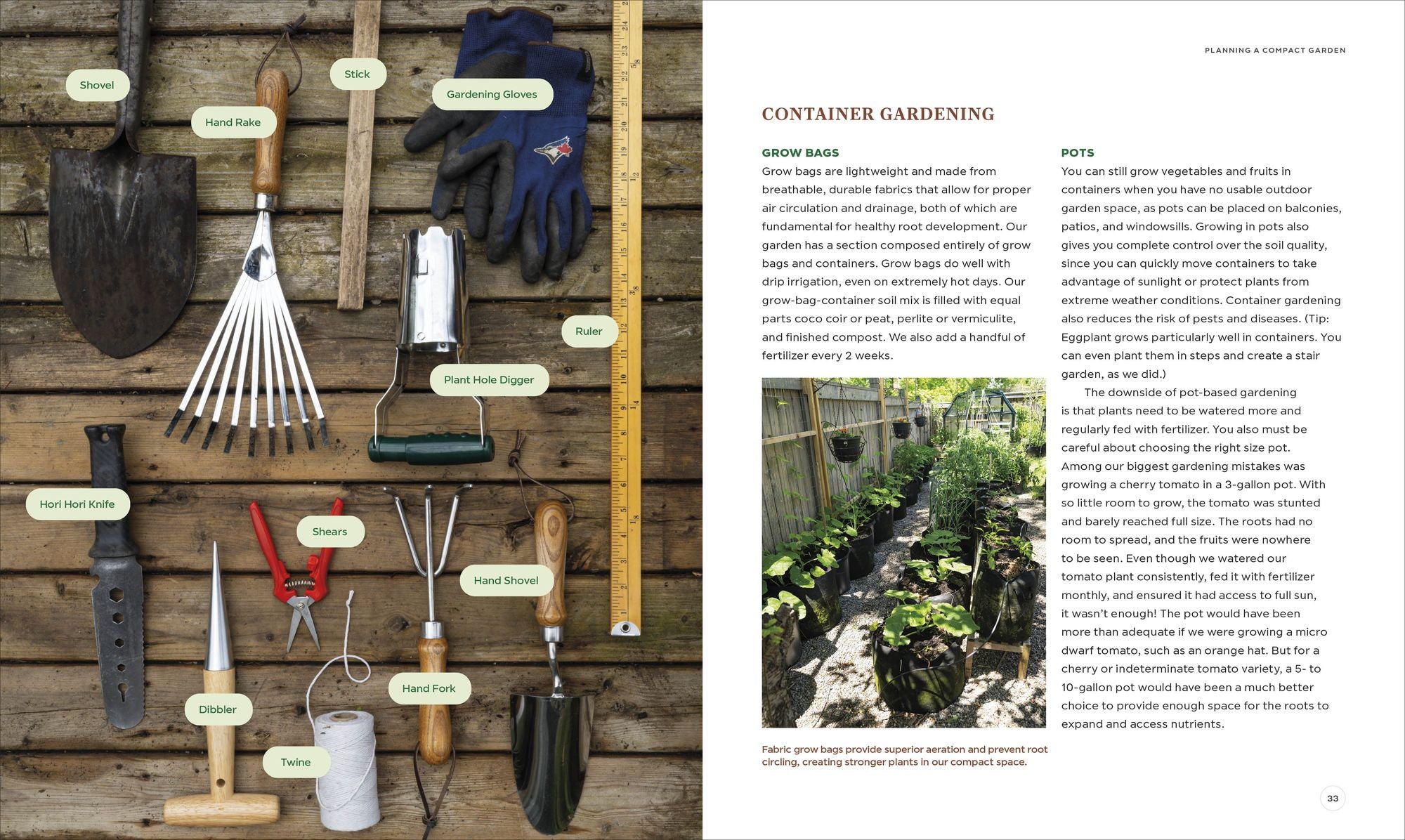 The Compact Garden: A Beginner's Guide to Growing Vegetables in Small Spaces