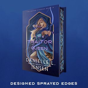 The Traitor Queen (Deluxe Edition) (The Bridge Kingdom Series #2)