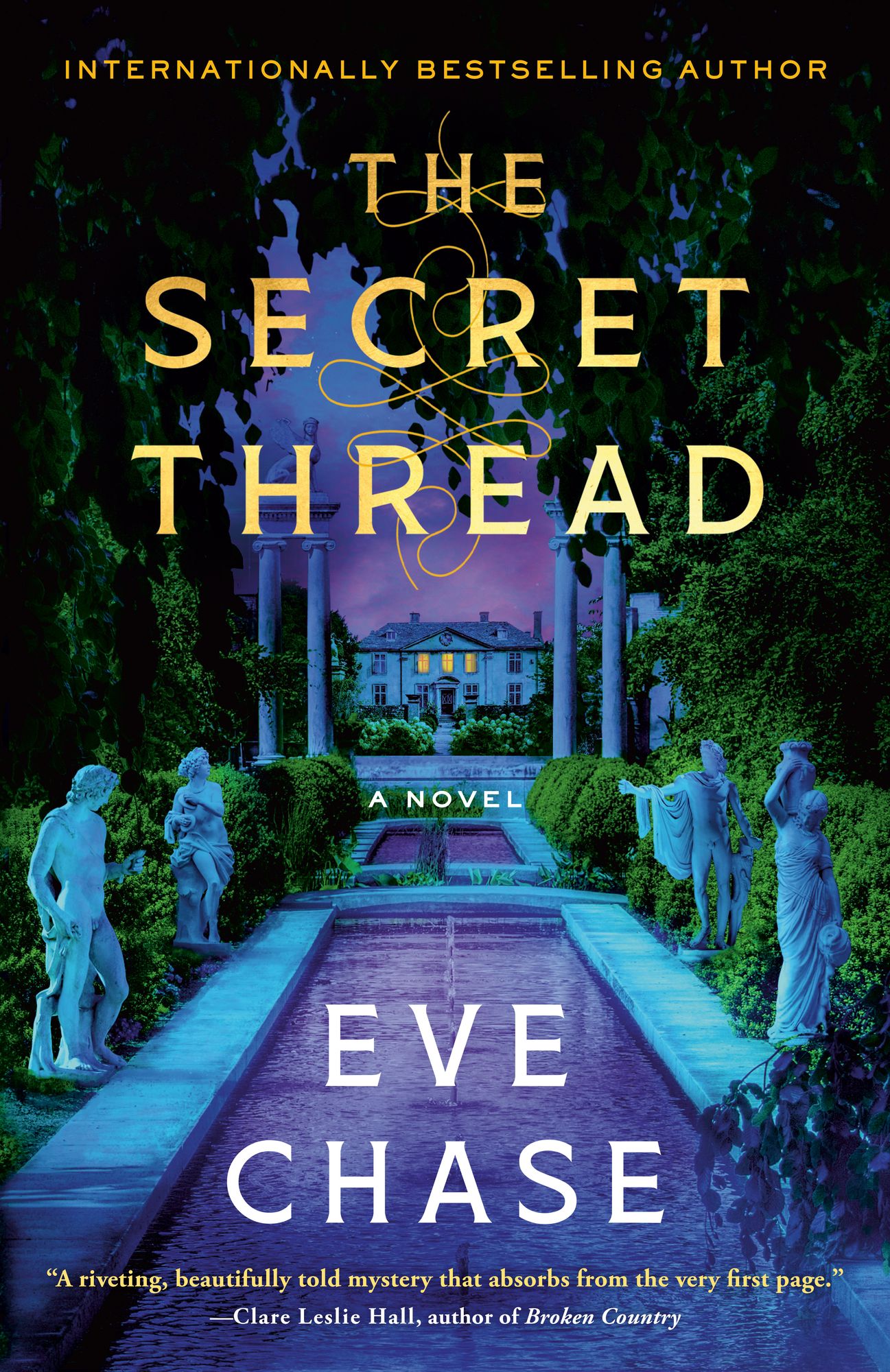 The Secret Thread: A Novel