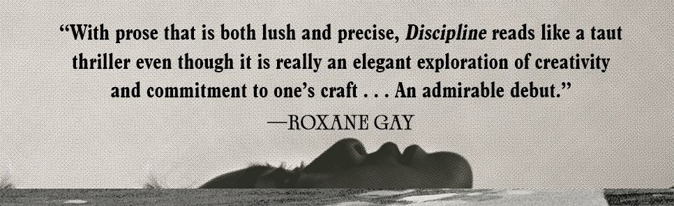 Discipline: A Novel