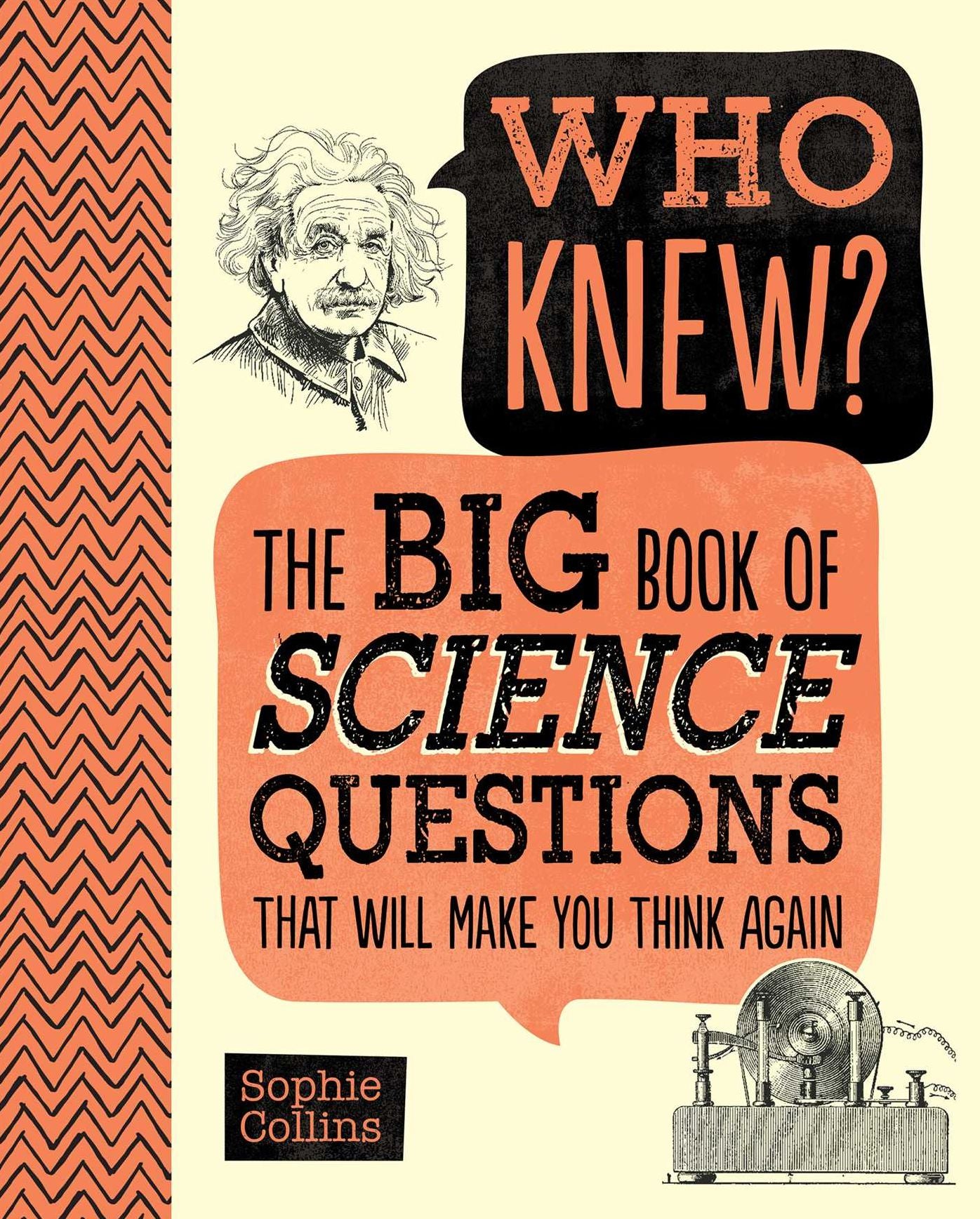 Who Knew? The Big Book of Science Questions