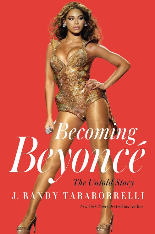 Becoming Beyoncé: The Untold Story