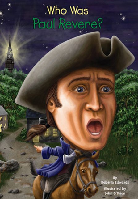 Who Was Paul Revere? (Turtleback School & Library Binding Edition)