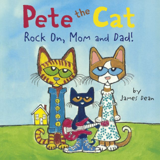 Rock On, Mom and Dad! (Pete the Cat Series) (Turtleback School & Library Binding Edition)