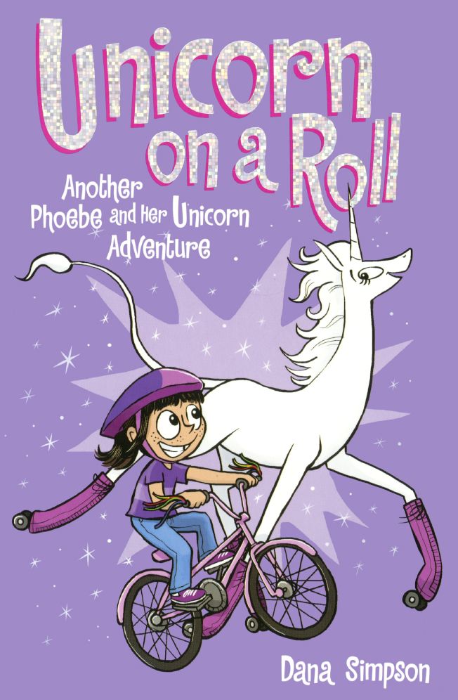 Unicorn on a Roll (Phoebe and Her Unicorn Series #2) (Turtleback School & Library Binding Edition)