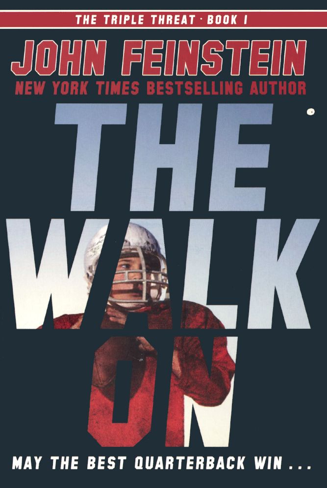The Walk On (The Triple Threat Series #1) (Turtleback School & Library Binding Edition)