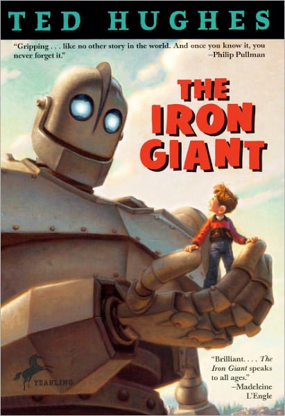 The Iron Giant (Turtleback School & Library Binding Edition)