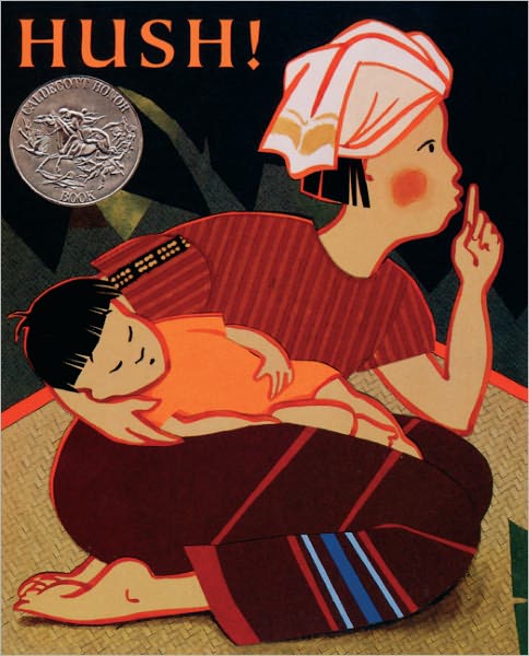 Hush! A Thai Lullaby (Turtleback School & Library Binding Edition)