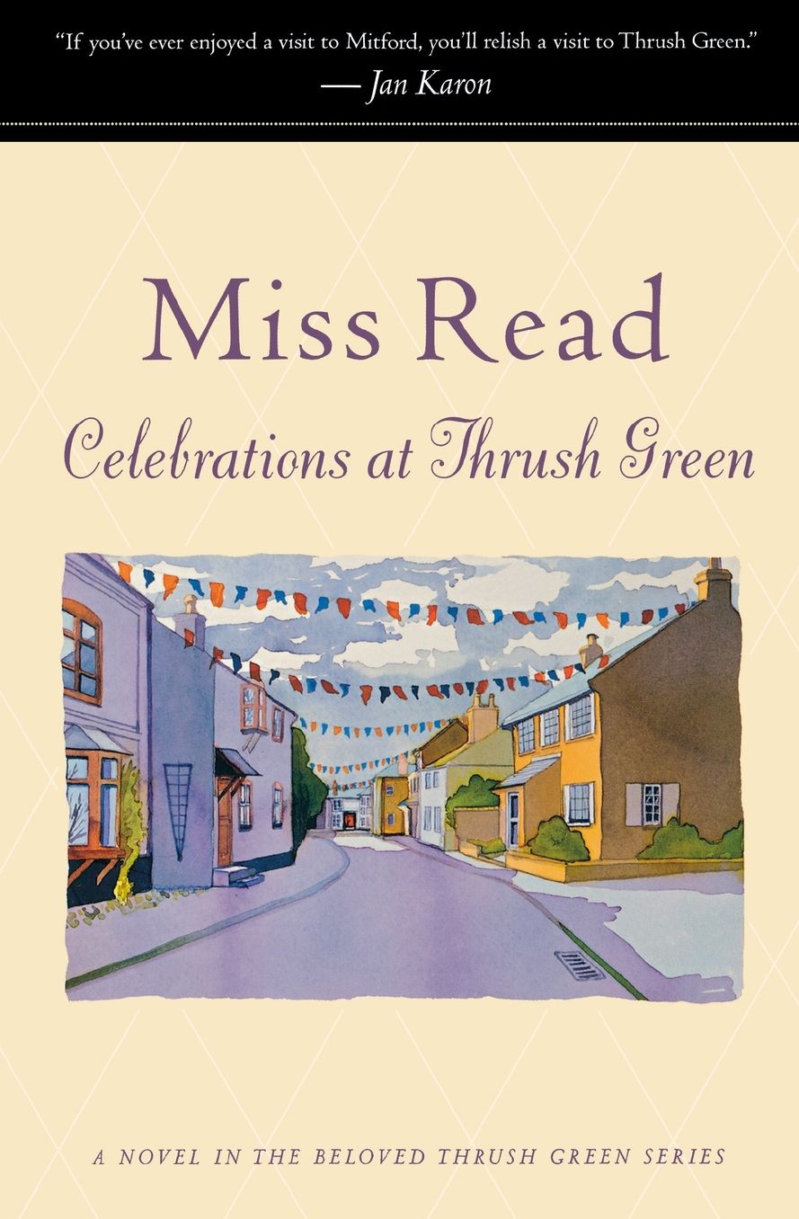 Celebrations At Thrush Green