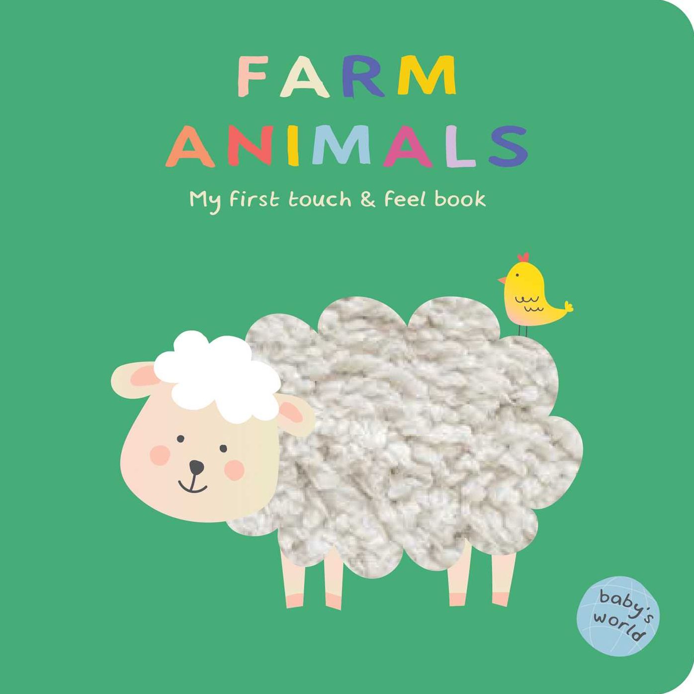 Farm Animals: My First Touch & Feel Book: Board Book with Touch and Feel Elements