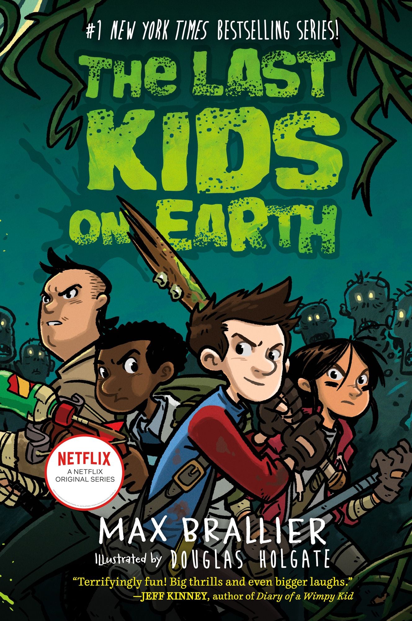 The Last Kids on Earth (Last Kids on Earth Series #1)