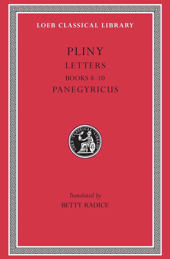 Letters, Volume II: Books 8-10. Panegyricus