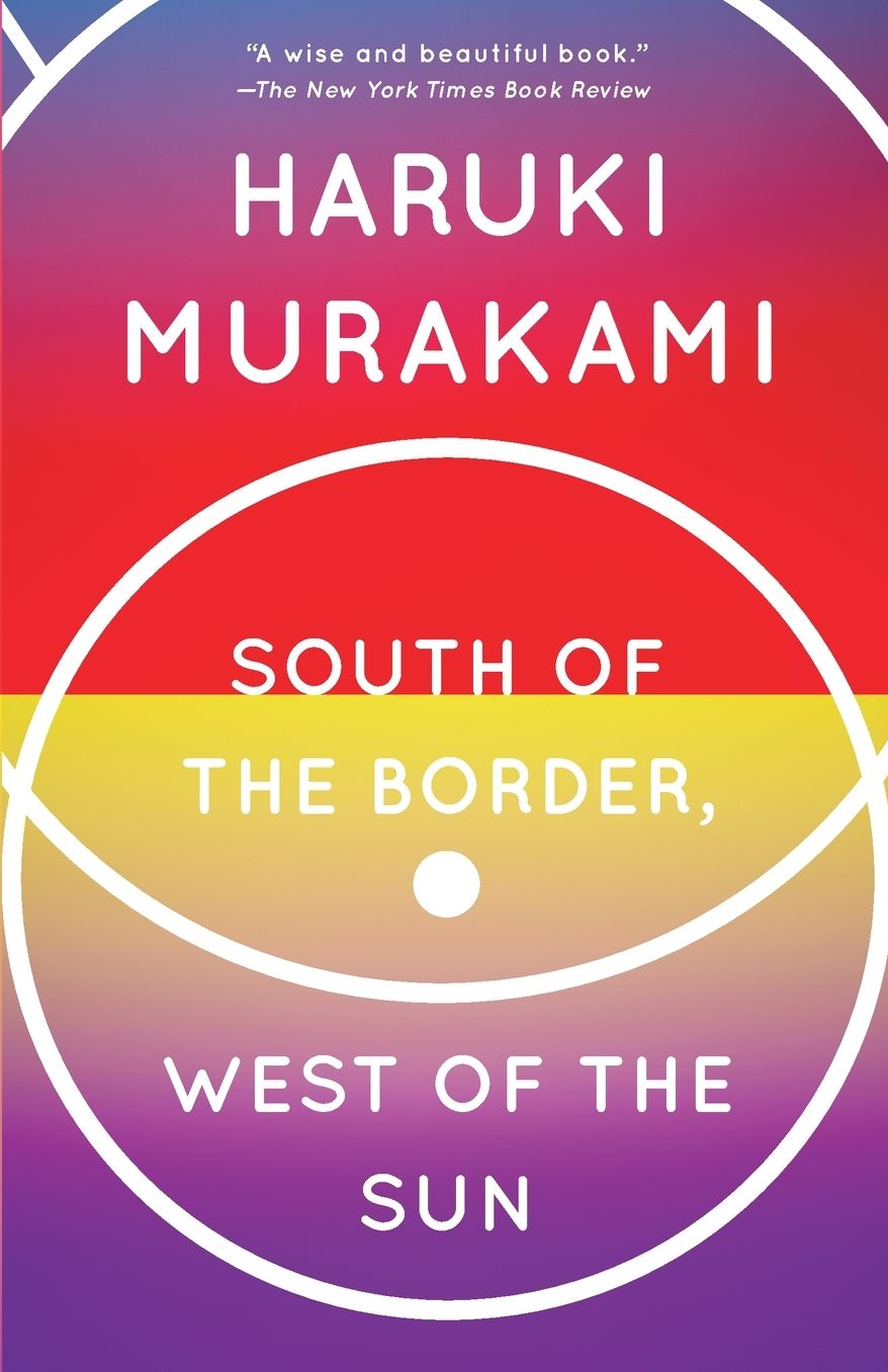 South of the Border, West of the Sun