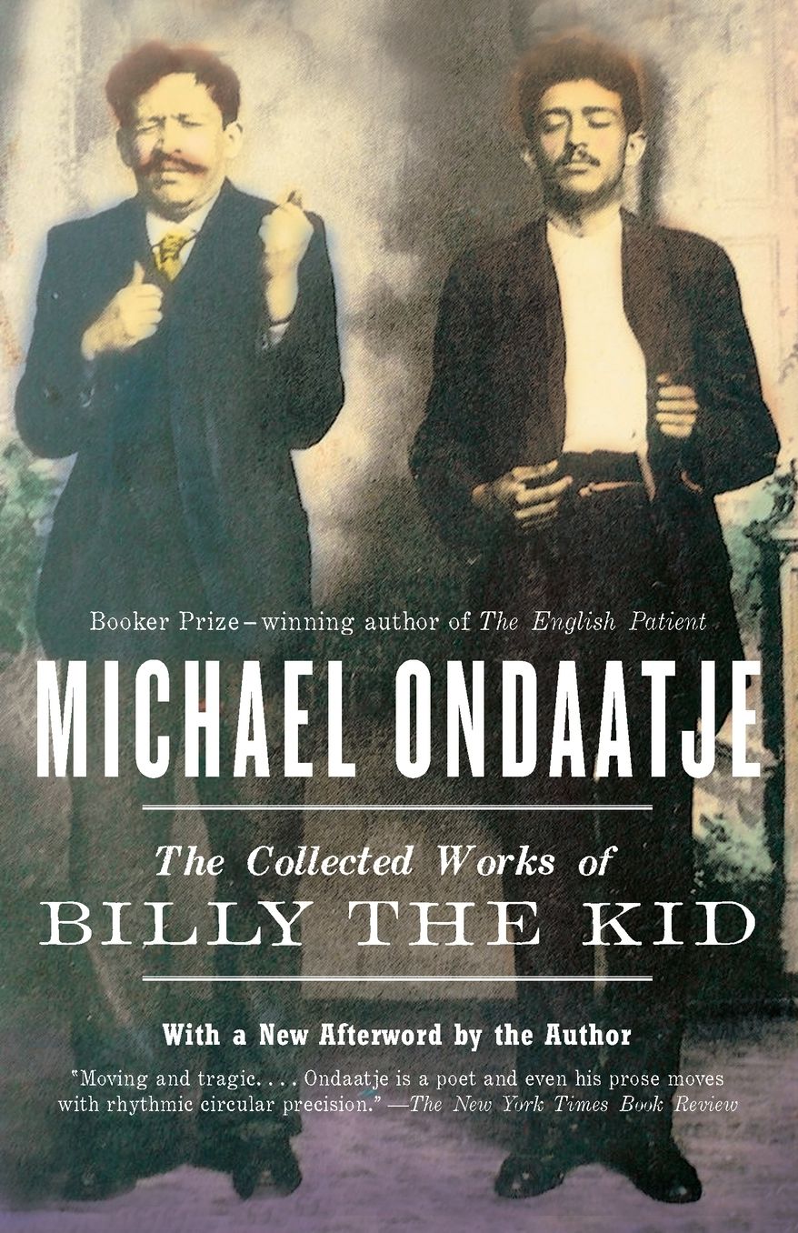 The Collected Works of Billy the Kid