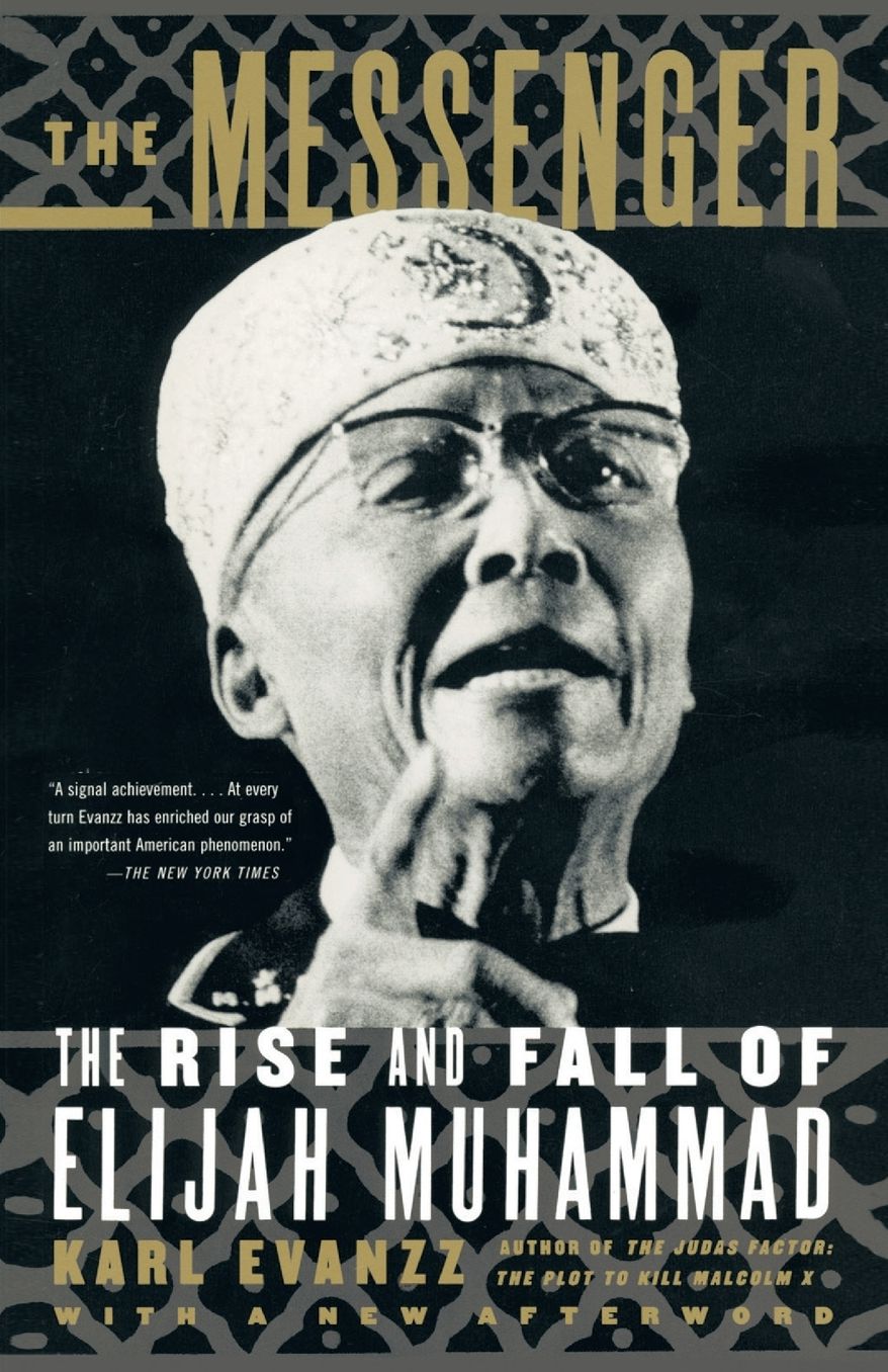 The Messenger: The Rise and Fall of Elijah Muhammad
