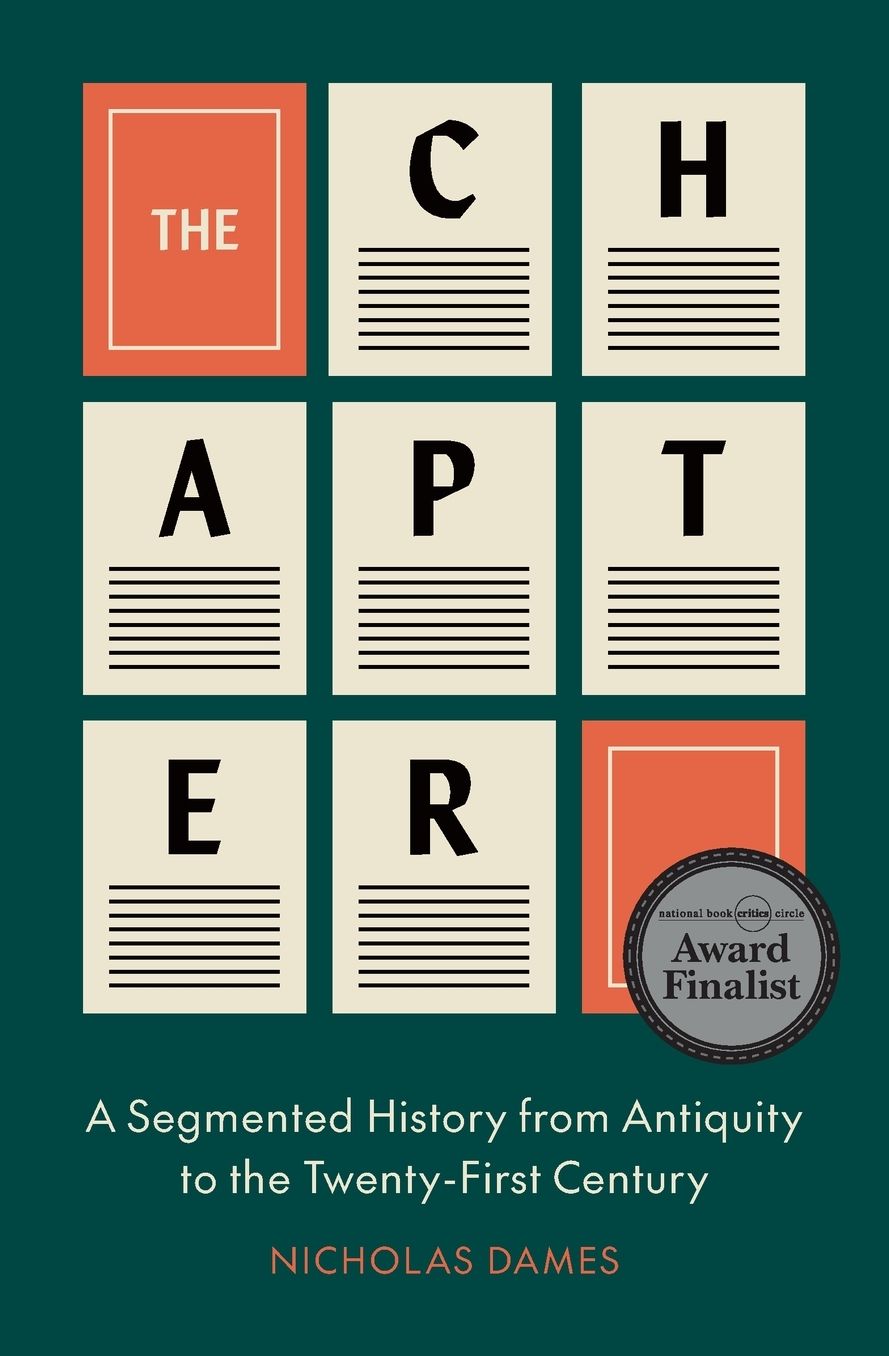 The Chapter: A Segmented History from Antiquity to the Twenty-First Century
