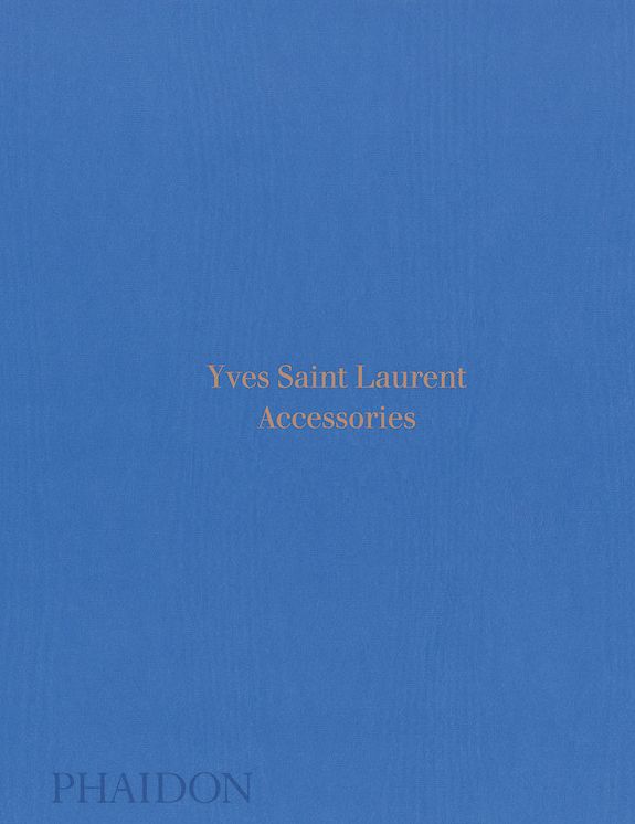 Yves Saint Laurent: Accessories