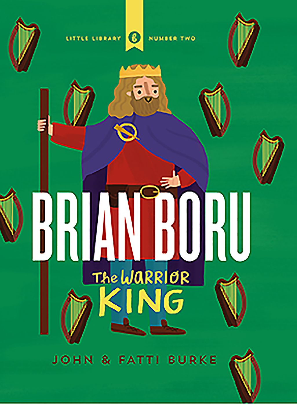 Brian Boru: The Warrior King
