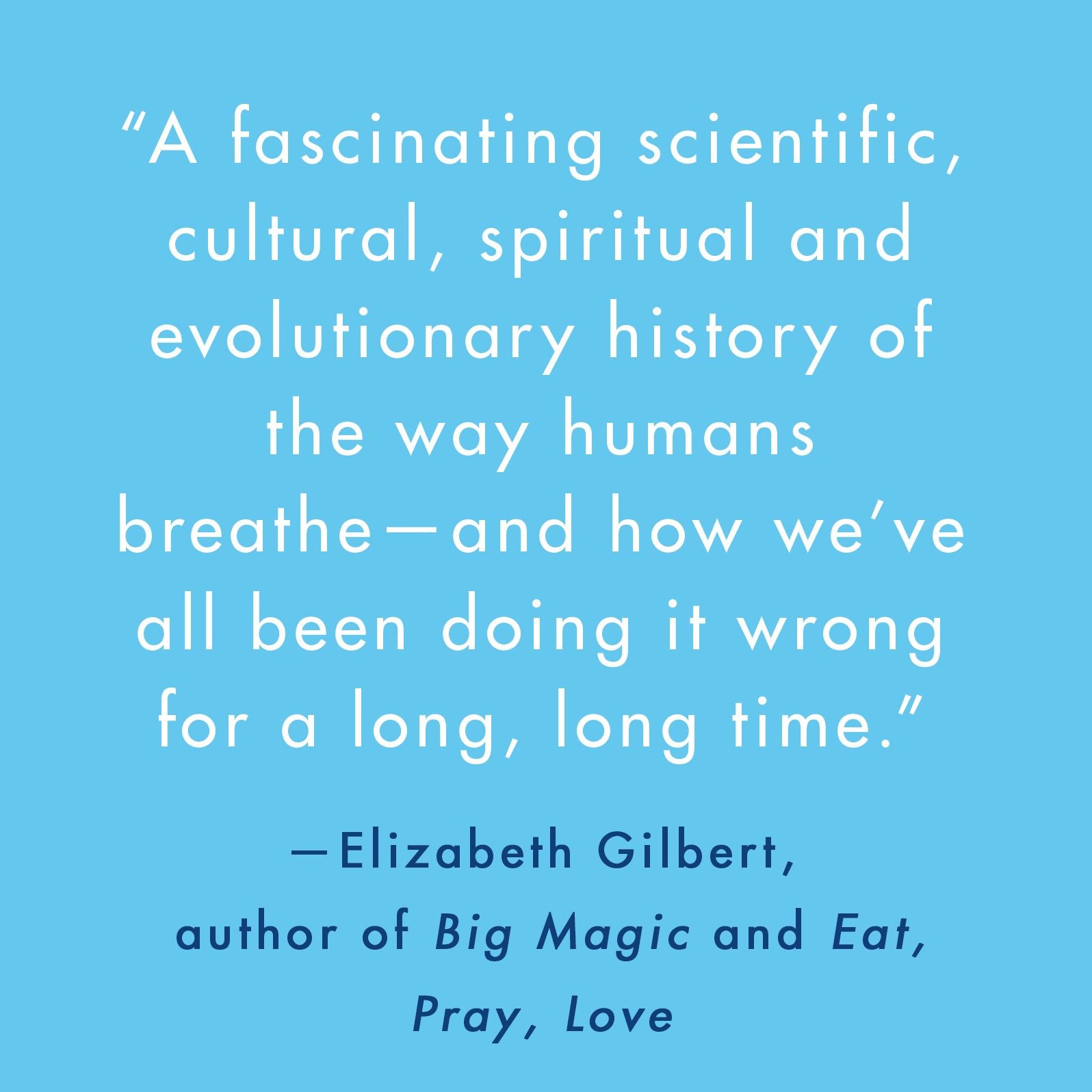 Breath: The New Science of a Lost Art