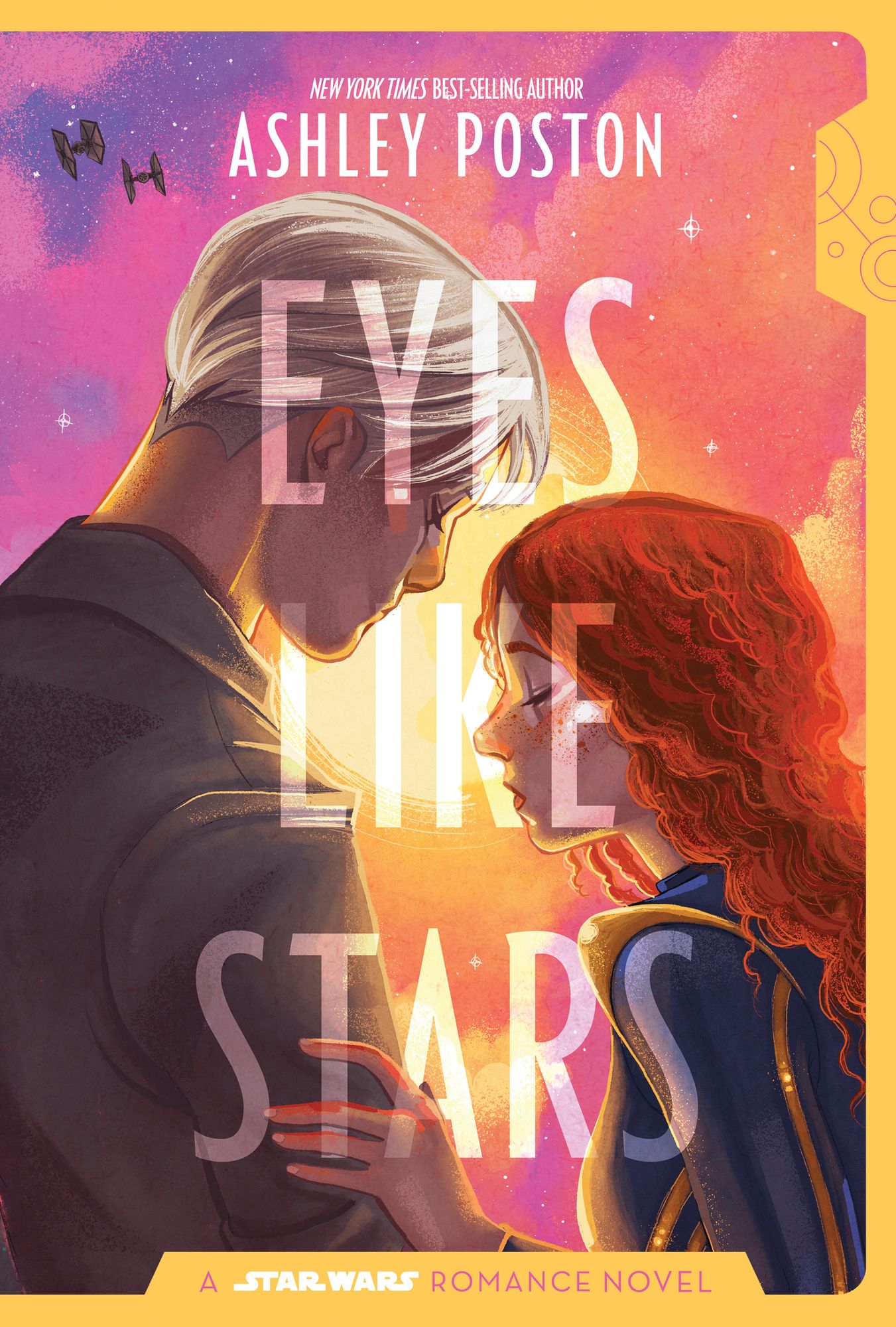 Star Wars: Eyes Like Stars: A Star Wars Romance Novel