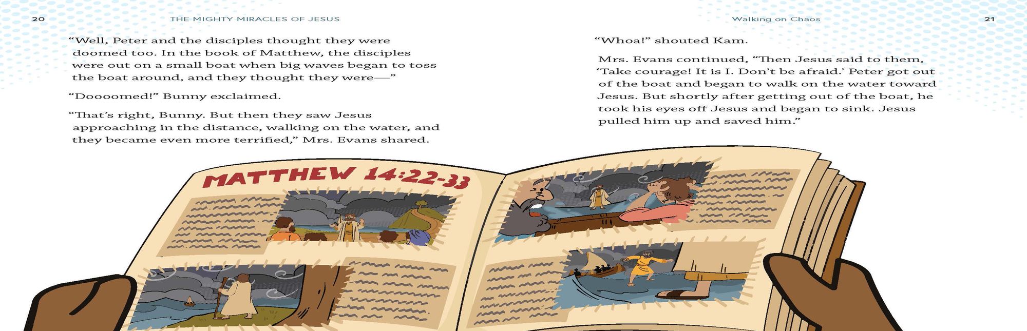 The Mighty Miracles of Jesus: A Storytime Adventure about the Signs and Wonders of Jesus