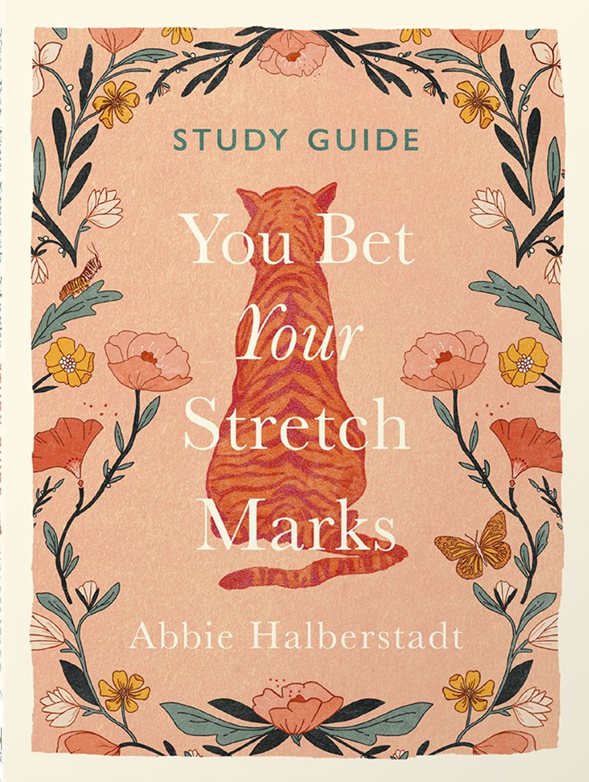 You Bet Your Stretch Marks Study Guide