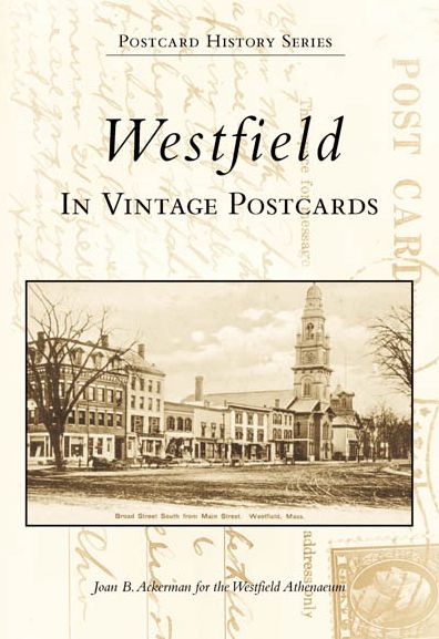 Westfield in Vintage Postcards