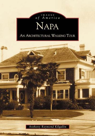Napa: An Architectural Walking Tour