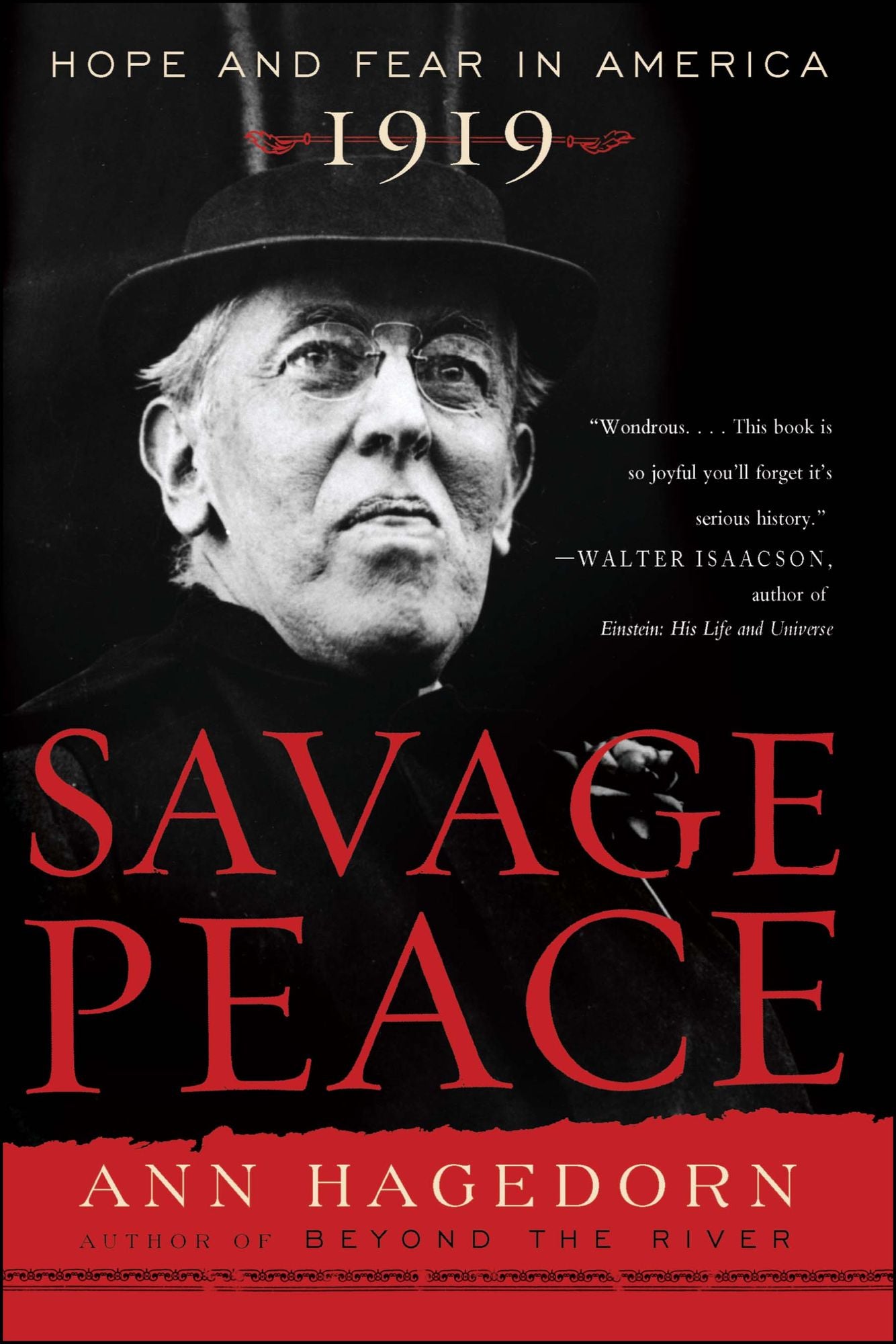Savage Peace: Hope and Fear in America, 1919