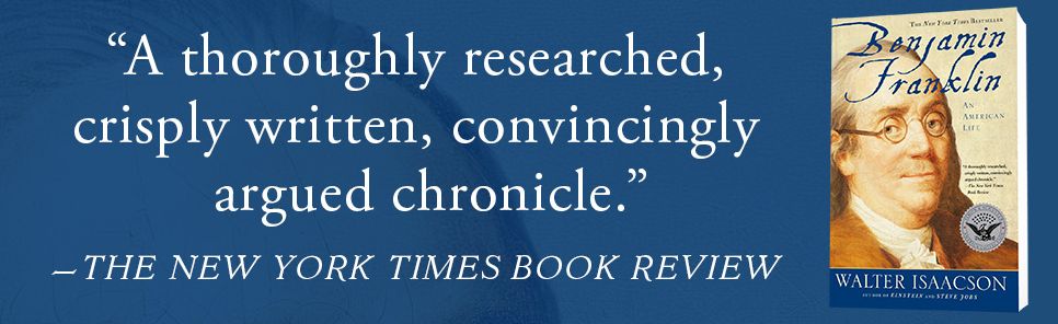 Benjamin Franklin: An American Life