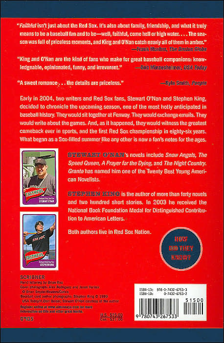 Faithful: Two Diehard Boston Red Sox Fans Chronicle the Historic 2004 Season
