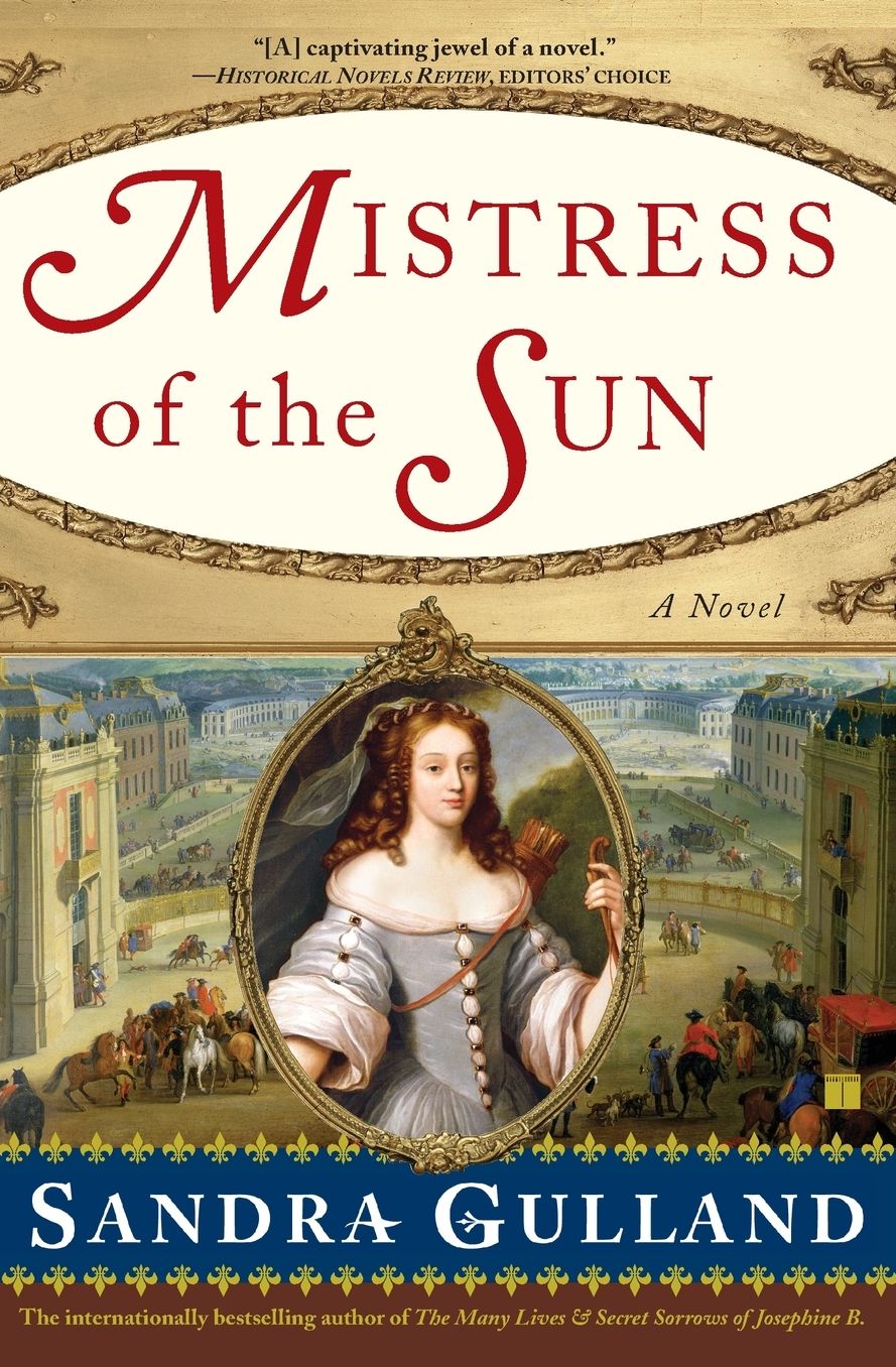 Mistress of the Sun: A Novel