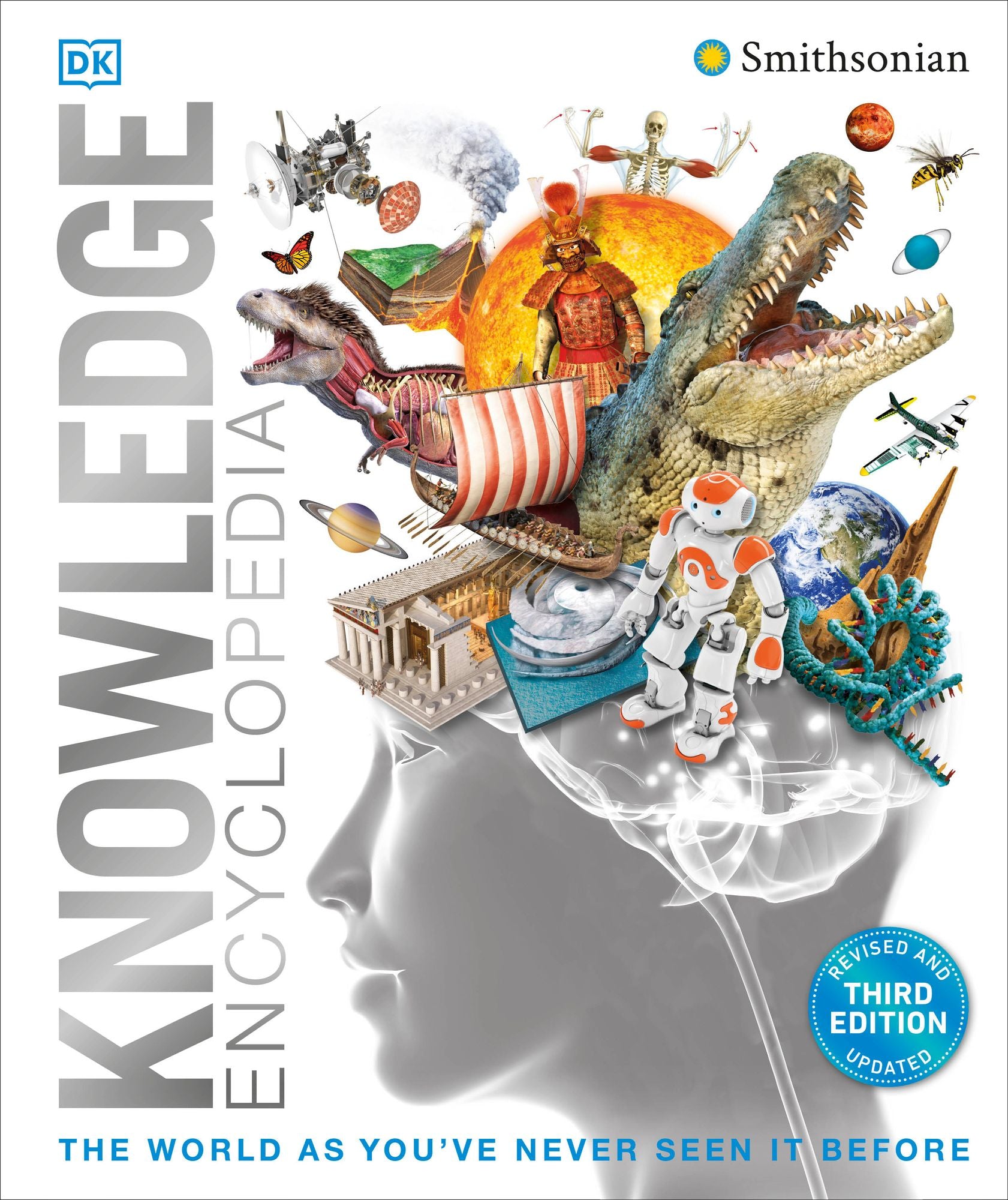 Knowledge Encyclopedia!: The World as You've Never Seen it Before