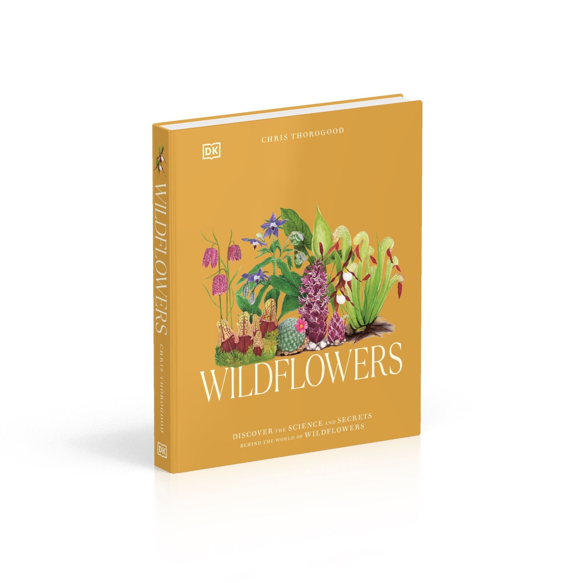 Wildflowers: Discover the Science and Secrets Behind the World of Wildflowers